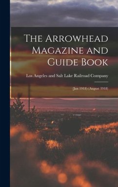 Cover The Arrowhead Magazine and Guide Book