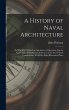 A History of Naval Architecture - Bild 1