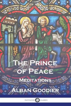 The Prince of Peace - Goodier, Alban