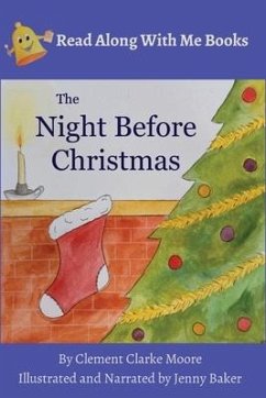 The Night Before Christmas - Clarke Moore, Clement