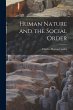 Human Nature and the Social Order - Bild 1