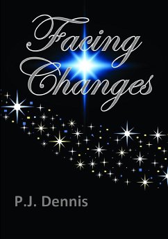 Facing Changes - Dennis, P. J.