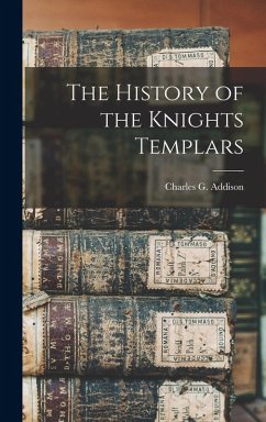 Cover The History of the Knights Templars