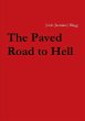 The Paved Road to Hell - Bild 1