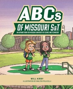 ABCs of Missouri S&t an Alphab - Kirby, Will