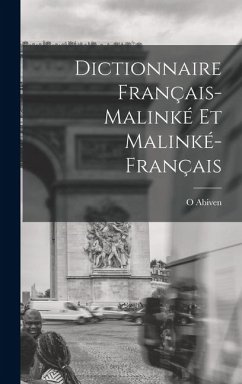 Dictionnaire Français-Malinké Et Malinké-Français - Abiven, O.
