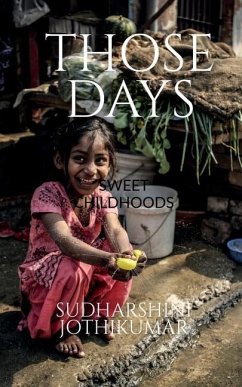Those Days - Jothikumar, Sudharshini