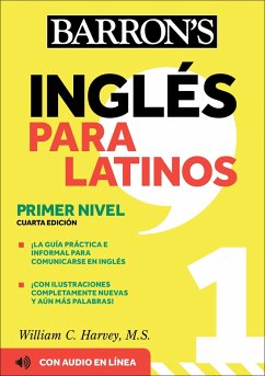 Ingles Para Latinos, Level 1 + Online Audio - Series, Barron's Educational; Harvey, William C.