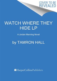 Watch Where They Hide - Hall, Tamron