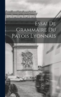 Cover Essai de Grammaire du Patois Lyonnais