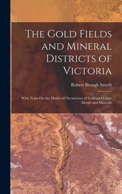 Cover The Gold Fields and Mineral Districts of Victoria