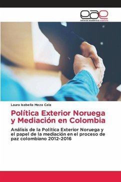 Política Exterior Noruega y Mediación en Colombia