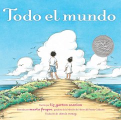 Todo El Mundo (All the World) - Scanlon, Liz Garton