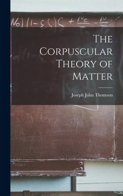 Cover The Corpuscular Theory of Matter