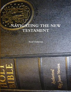 NAVIGATING THE NEW TESTAMENT - Onhymn, Sued