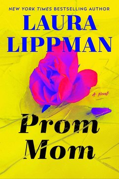 Prom Mom - Lippman, Laura