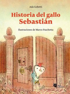 Historia del gallo Sebastián Cover Historia del gallo Sebastián