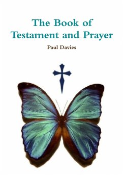 The Book of Testament and Prayer - Davies, Paul