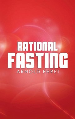 Rational Fasting - Ehret, Arnold
