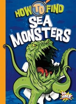 How to Find Sea Monsters - Troupe, Thomas Kingsley