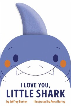 I Love You, Little Shark - Burton, Jeffrey