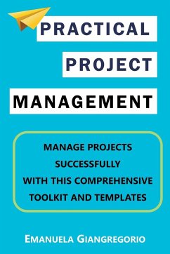 Practical Project Management - Giangregorio, Emanuela