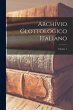 Archivio Glottologico Italiano; Volume 1 - Bild 1