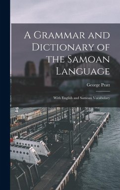 A Grammar and Dictionary of the Samoan Language - Pratt, George