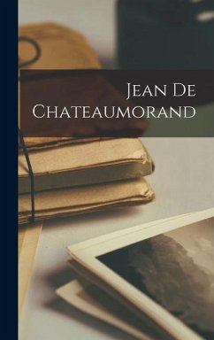 Jean de Chateaumorand - Anonymous