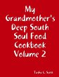 My Grandmother's Deep South Soul Food... - Bild 1