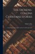 The Dickens-Collins Christmas Stories:... - Bild 1