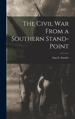 Cover The Civil War From a Southern Stand-Point