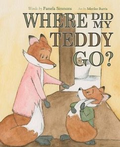 Where Did My Teddy Go? - Simmons, Famela