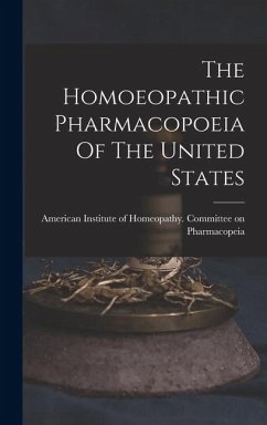 The Homoeopathic Pharmacopoeia Of The United States