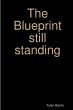 The Blueprint still standing - Bild 1