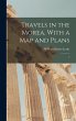 Travels in the Morea. With a map and... - Bild 1