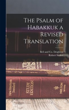 Cover The Psalm of Habakkuk a Revised Translation