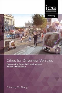 Cities for Driverless Vehicles