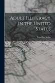 Adult Illiteracy in the United States