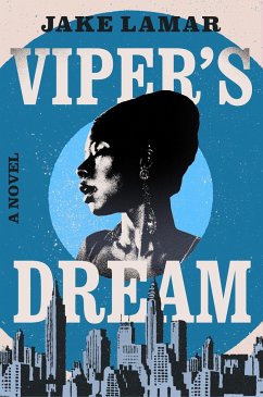 Viper's Dream - Lamar, Jake