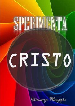 Sperimenta Cristo - Maggio, Enzo