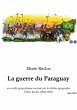 La guerre du Paraguay - Bild 1