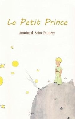 Le Petit Prince - De Saint-Exupery, Antoine