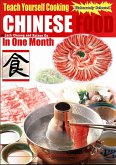 Teach Yourself Cooking Chinese Food In One Month