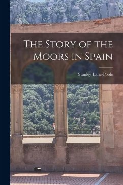 Cover The Story of the Moors in Spain