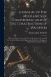 A Manual of the Mechanics of... - Bild 1
