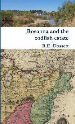 Rosanna and the codfish estate - Dossett, Rashid