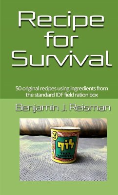 Recipe for Survival - J. Reisman, Benjamin