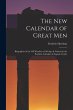The New Calendar of Great Men:... - Bild 1