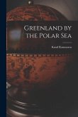 Greenland by the Polar Sea